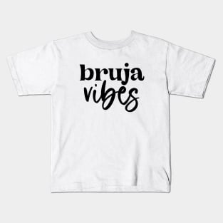 Bruja Vibes Kids T-Shirt